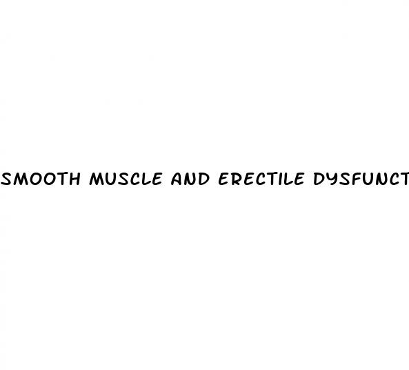 smooth muscle and erectile dysfunction