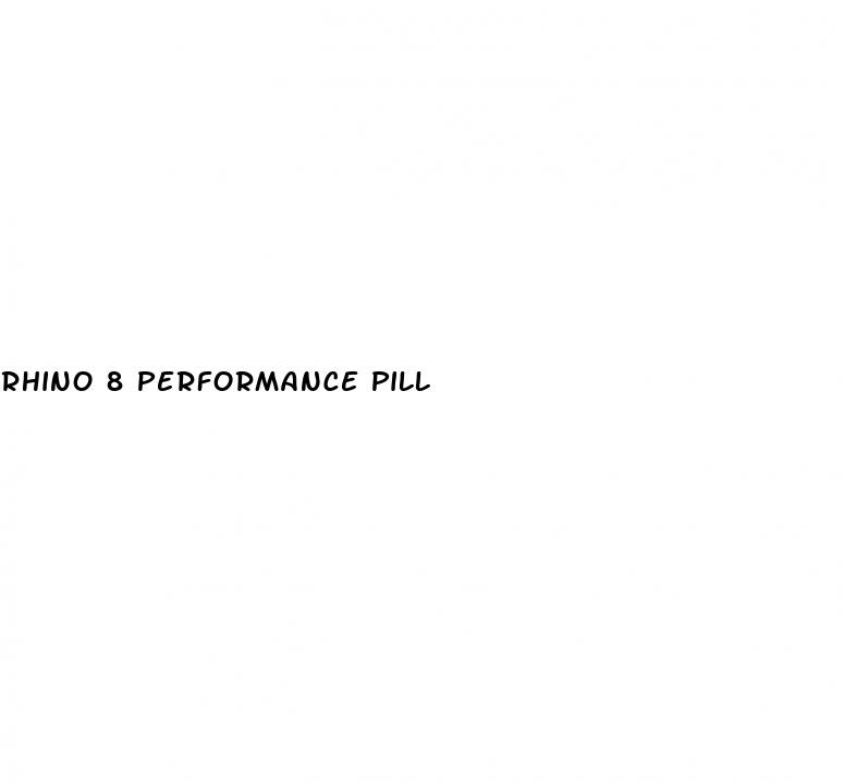 rhino 8 performance pill