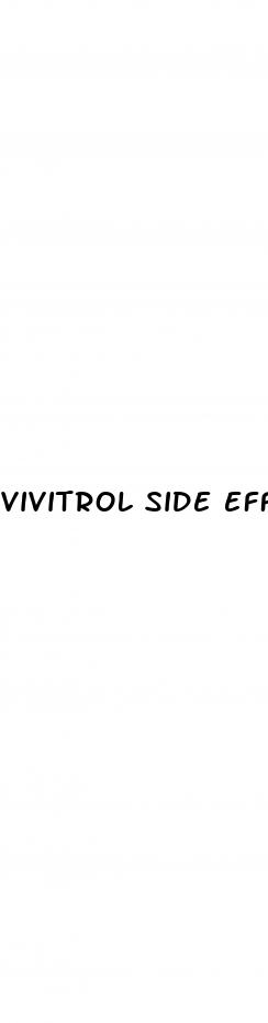 vivitrol side effects erectile dysfunction