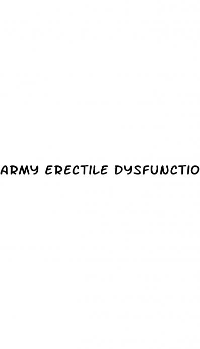 army erectile dysfunction reddit