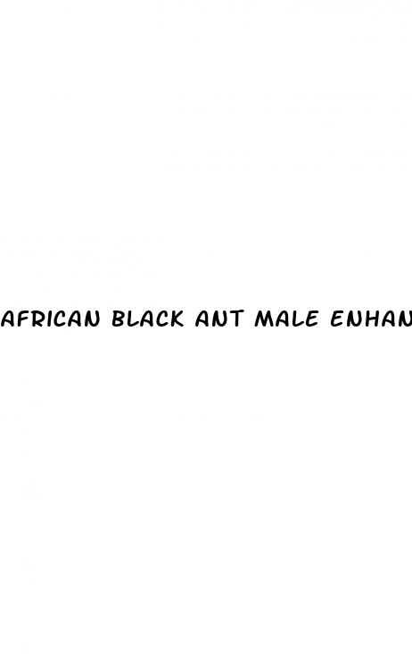 african black ant male enhancement ingredients