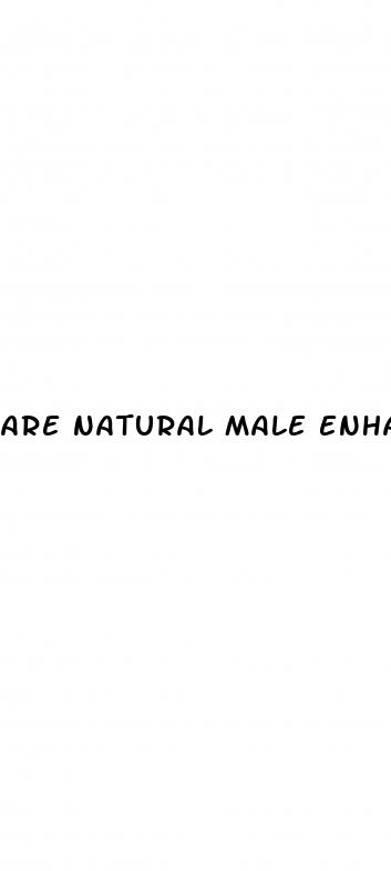 are natural male enhancement ultraceuticals