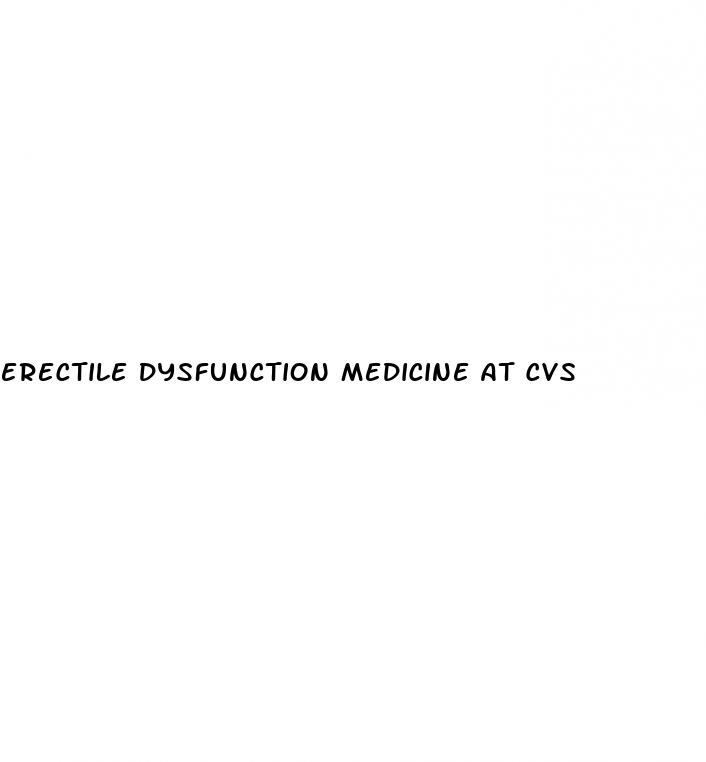 erectile dysfunction medicine at cvs