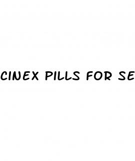 cinex pills for sex