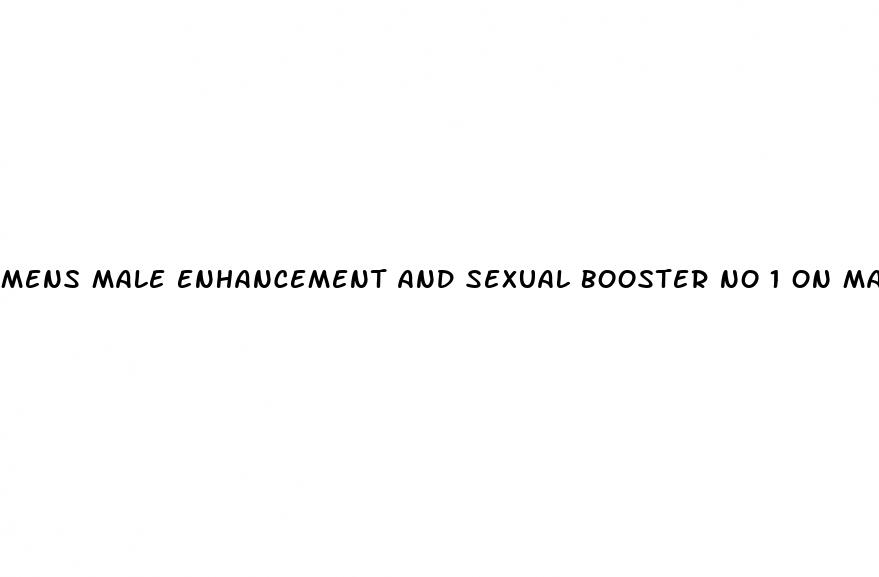 mens male enhancement and sexual booster no 1 on market