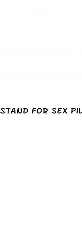 stand for sex pills