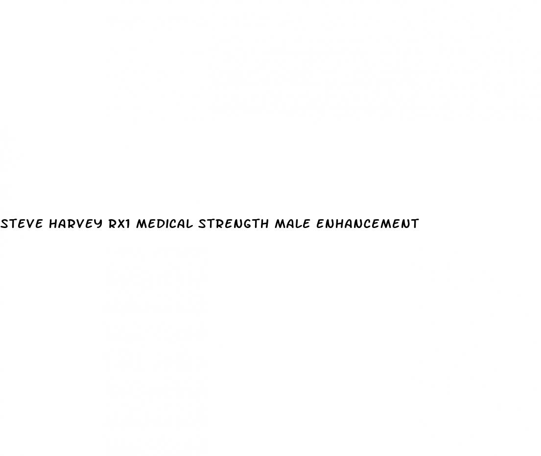 steve harvey rx1 medical strength male enhancement