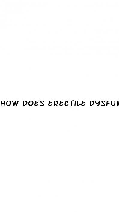 how does erectile dysfunction work