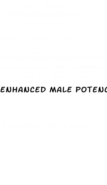 enhanced male potency