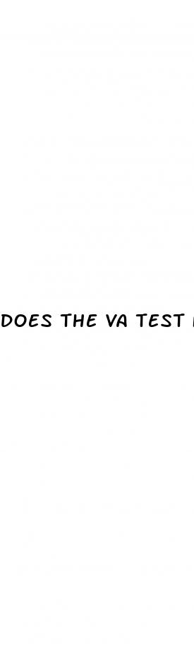 does the va test for erectile dysfunction