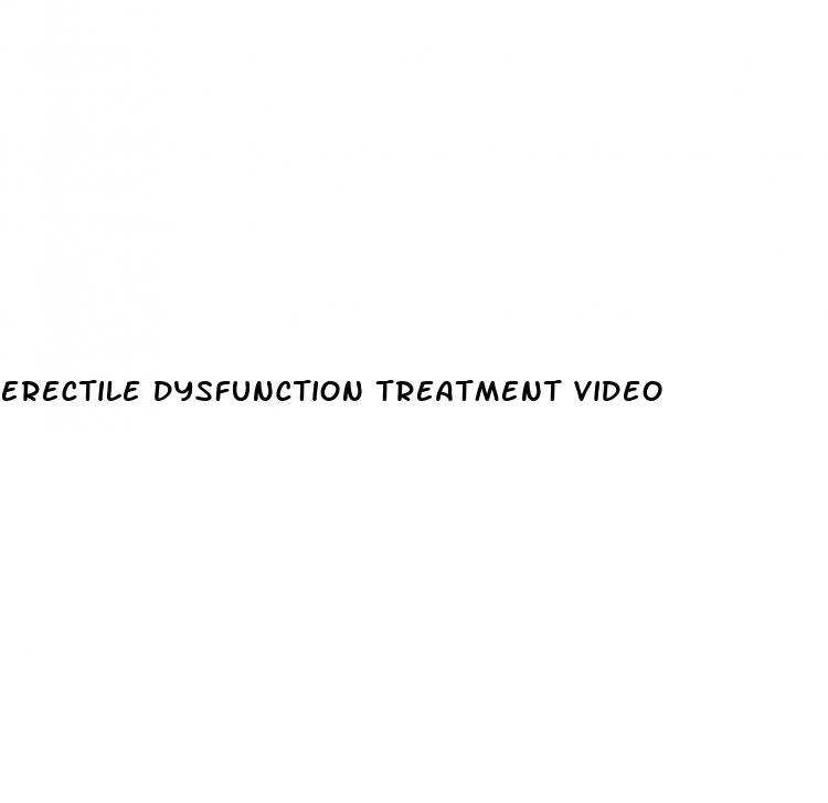 erectile dysfunction treatment video