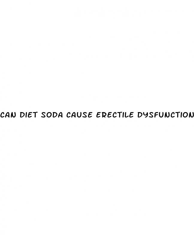 can diet soda cause erectile dysfunction