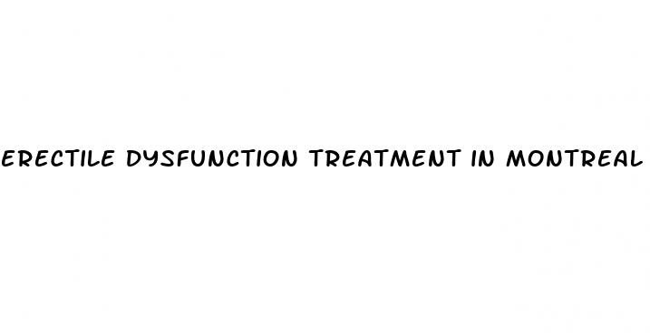 erectile dysfunction treatment in montreal