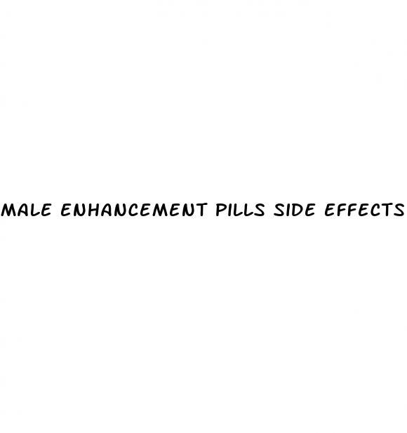 male enhancement pills side effects healthcare providers