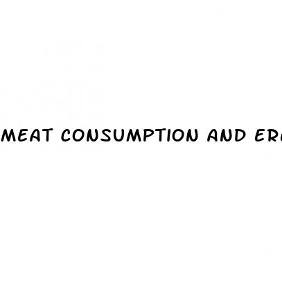 meat consumption and erectile dysfunction