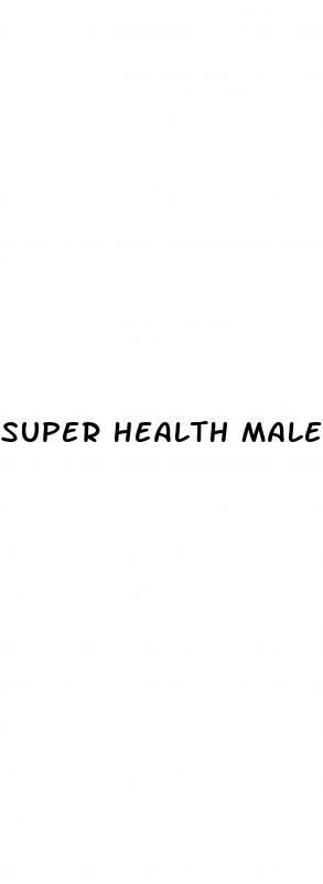 super health male enhancement gummy maximum strength