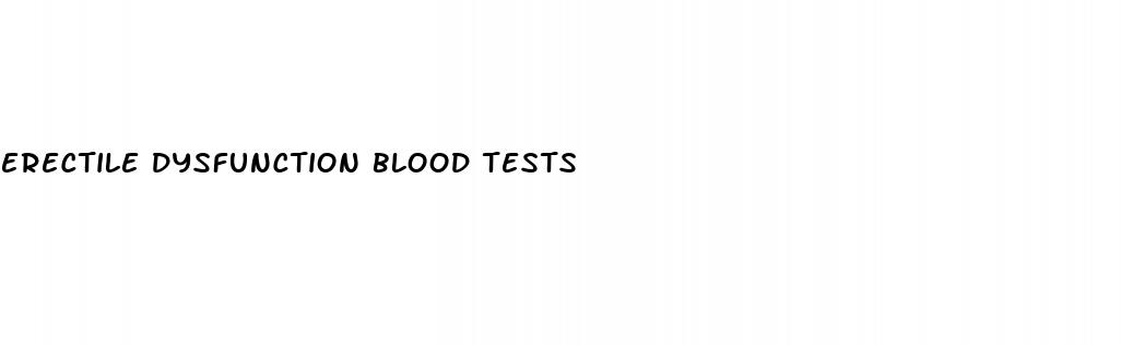 erectile dysfunction blood tests