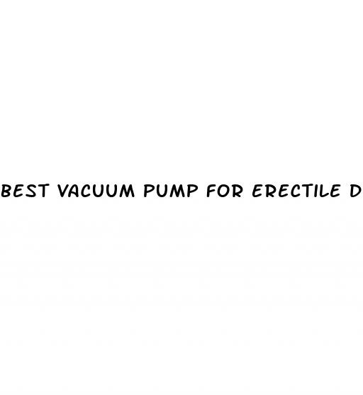 best vacuum pump for erectile dysfunction