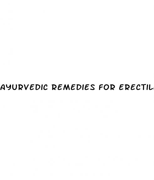 ayurvedic remedies for erectile dysfunction