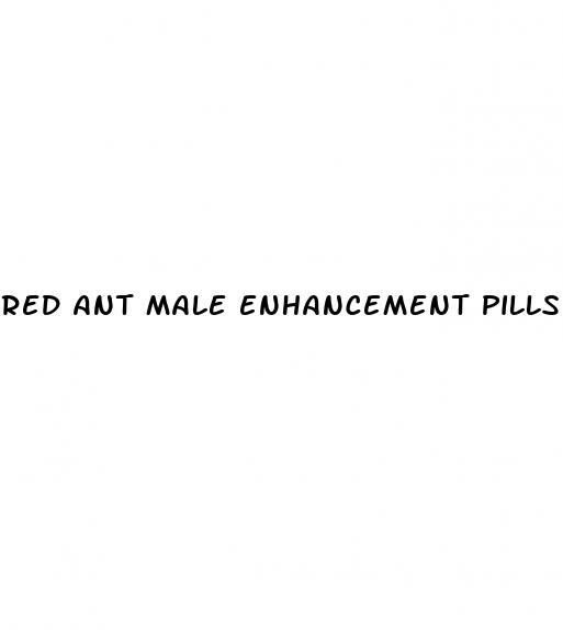 red ant male enhancement pills