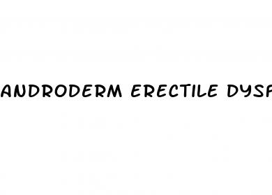 androderm erectile dysfunction