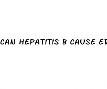 can hepatitis b cause erectile dysfunction