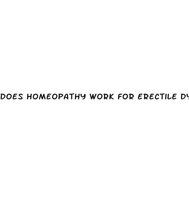 does homeopathy work for erectile dysfunction