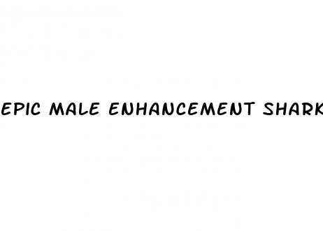 epic male enhancement shark tank