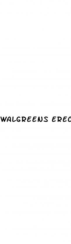 walgreens erectile dysfunction