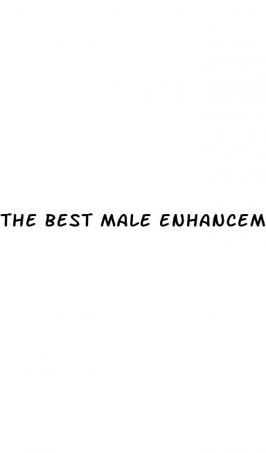 the best male enhancement products review