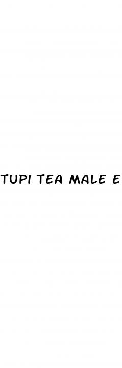 tupi tea male enhancement