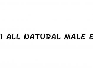 1 all natural male enhancement pill