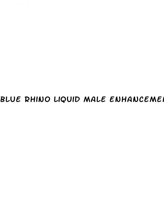 blue rhino liquid male enhancement