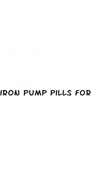 iron pump pills for ed