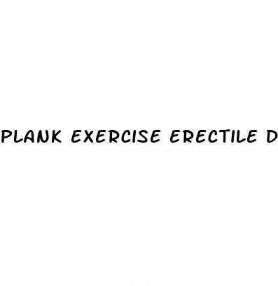 plank exercise erectile dysfunction