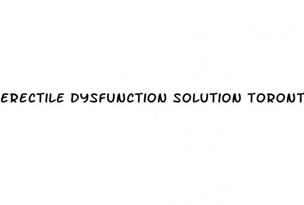 erectile dysfunction solution toronto