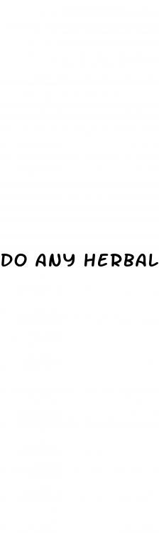 do any herbal ed pills work