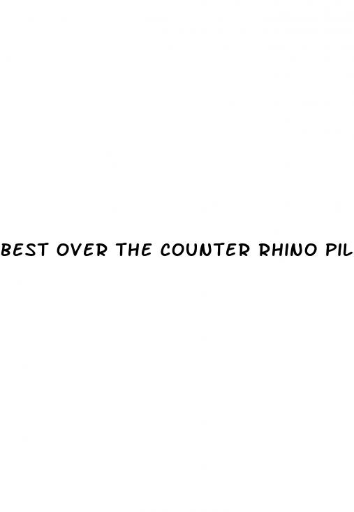 best over the counter rhino pills