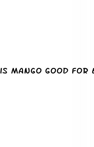 is mango good for erectile dysfunction