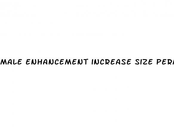 male enhancement increase size permanently