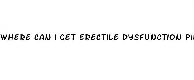 where can i get erectile dysfunction pills