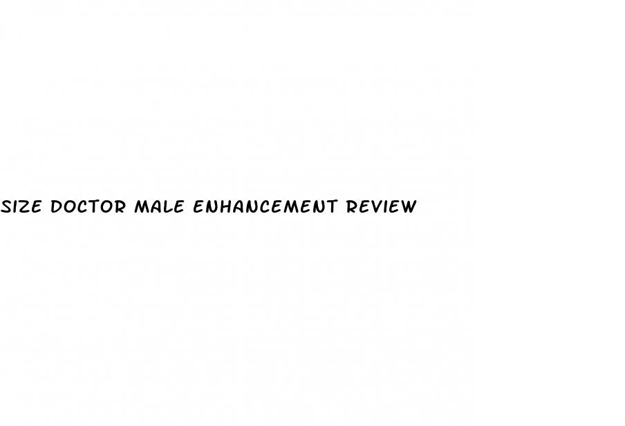 size doctor male enhancement review