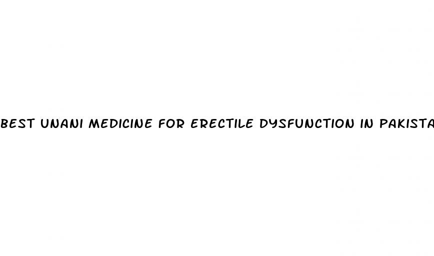 best unani medicine for erectile dysfunction in pakistan