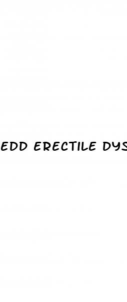 edd erectile dysfunction