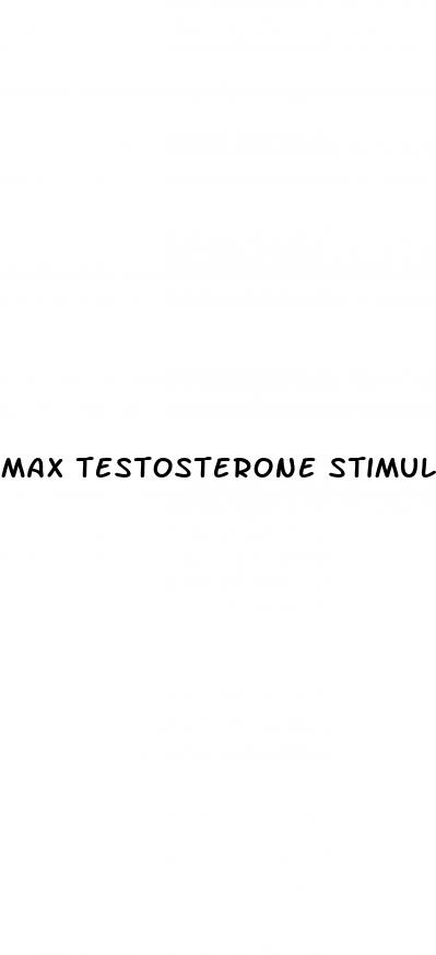 max testosterone stimulant free male enhancement pills