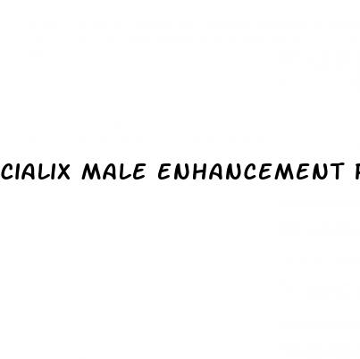 cialix male enhancement pill