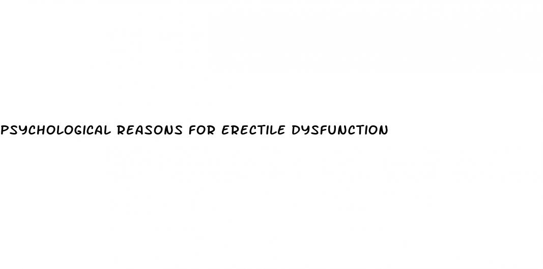 psychological reasons for erectile dysfunction