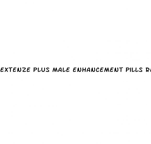 extenze plus male enhancement pills reviews