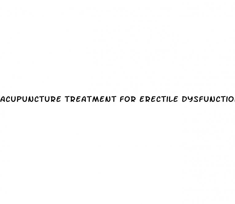 acupuncture treatment for erectile dysfunction