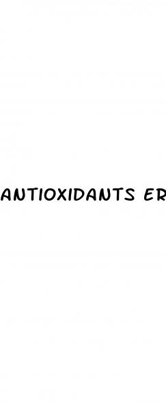 antioxidants erectile dysfunction